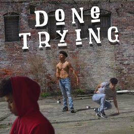 Album cover of Done Trying