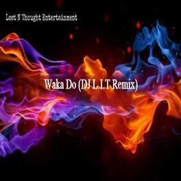 Album cover of Waka Do (D.J. L.I.T Remix)