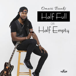 Album cover of Half Full or Half Empty