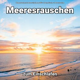 Album cover of Meeresrauschen zum Einschlafen