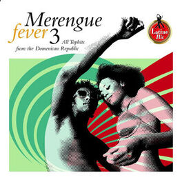 Album cover of Merengue Fever, Vol. 3