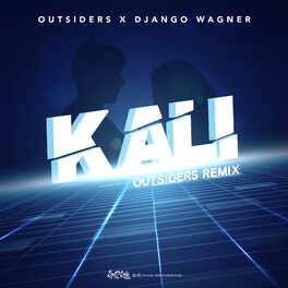 Album cover of Kali (Outsiders Remix)
