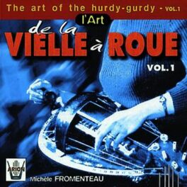 Album cover of L'art de la vielle à roue, vol. 1