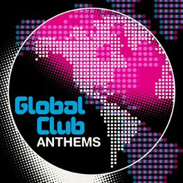 Album cover of Global Club Anthems