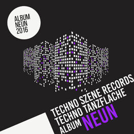 Album cover of Techno-Tanzflache: Album Neun