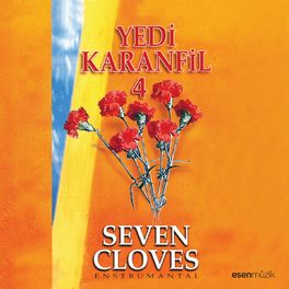 Album cover of Yedi Karanfil, Vol. 4 (Seven Cloves Enstrumantal)
