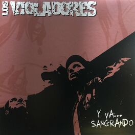 Album cover of Y Va Sangrando