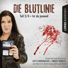 Album cover of Die Blutlinie, Folge 2: Ist da jemand? (Hörspiel)
