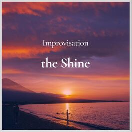 Album cover of Improvisation the Shine