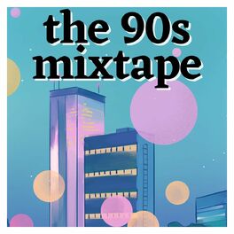 Album cover of The 90s Mixtape