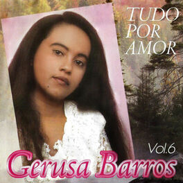 Album cover of Tudo por Amor, Vol. 6