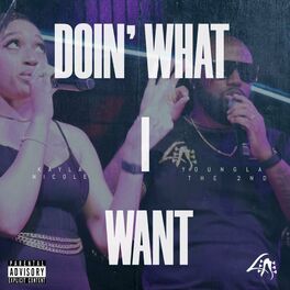Album cover of Doin' What I Want