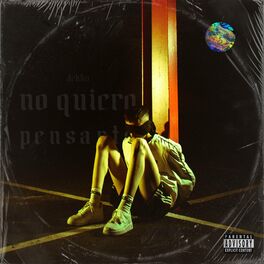 Album cover of No quiero pensarte