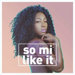 Album cover of So Mi Like It