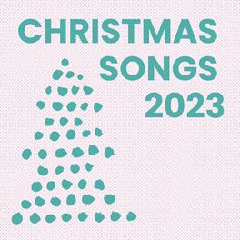 Album cover of Christmas Songs 2023