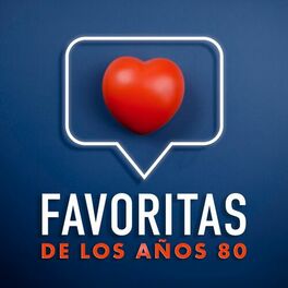 Album cover of Favoritas De Los Años 80