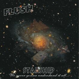 Album cover of Starship - We Never Gonna Understand It All