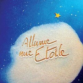 Album cover of Allume une étoile