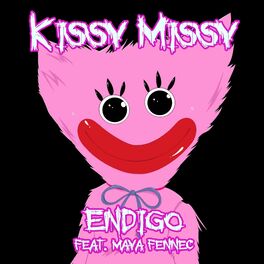 Album cover of Kissy Missy (feat. Maya Fennec)