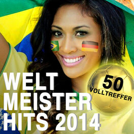 Album cover of Weltmeister Hits 2014 - 50 Volltreffer