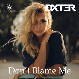 Album cover of Don't Blame Me