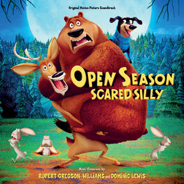 Album cover of Open Season: Scared Silly (Original Motion Picture Soundtrack)