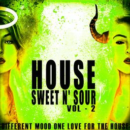 Album cover of House Sweet N' Sour, Vol. 2