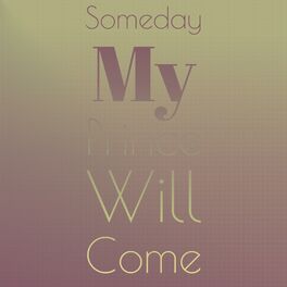 Album cover of Someday My Prince Will Come