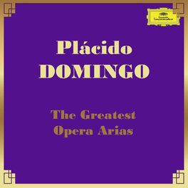 Album cover of Plácido Domingo sings the Greatest Opera Arias