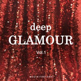 Album cover of Deep Glamour, Vol. 1