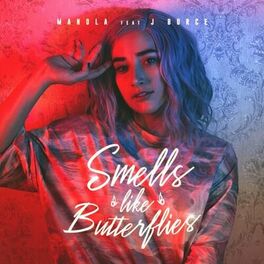 Album cover of Smells Like Butterflies