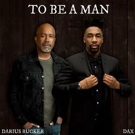 Album cover of To Be A Man (feat. Darius Rucker)