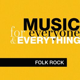 Album cover of Music for Everyone and Everything: Folk Rock