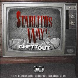 Album cover of Starlito's Way 4: GhettOut