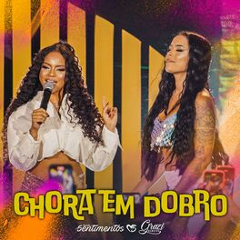 Album cover of Chora em Dobro