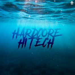 Album cover of Hardcore Hi Tech