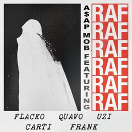 Album cover of RAF (feat. A$AP Rocky, Playboi Carti, Quavo, Lil Uzi Vert & Frank Ocean)