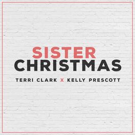 Album cover of Sister Christmas (feat. Kelly Prescott)