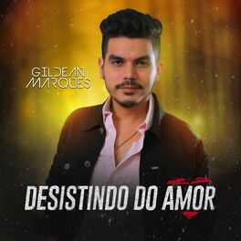 Album cover of Desistindo Do Amor