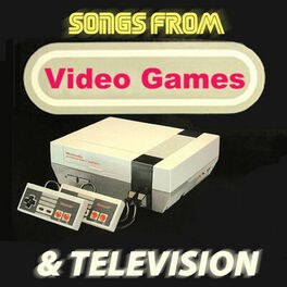 Album cover of Songs from Video Games & Television