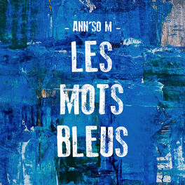 Album cover of Les mots bleus