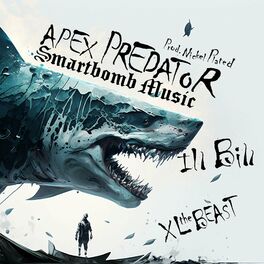 Album cover of Apex Predator (feat. ILL Bill & Nickel Plated)