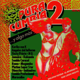 Album cover of Pura Cumbia 2... Y Algo Más