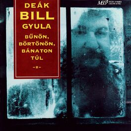 Album cover of Bűnön, börtönön, bánaton túl