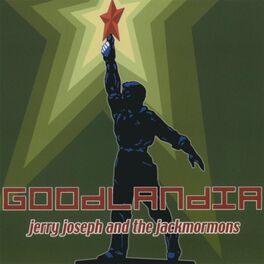 Album cover of Goodlandia (Remastered)