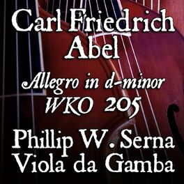 Album cover of Abel: Allegro in D Minor, WK 205