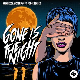 Album cover of Gone Is The Night (feat. Jorge Blanco)
