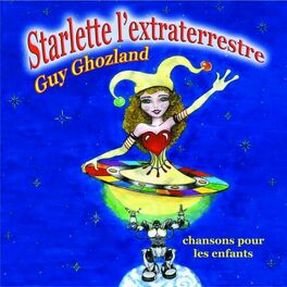 Album cover of Starlette l'Extraterrestre
