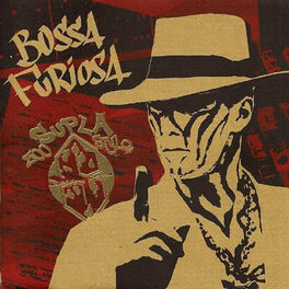 Album cover of Bossa Furiosa