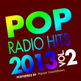 Album cover of Pop Radio Hits 2013, Vol. 2